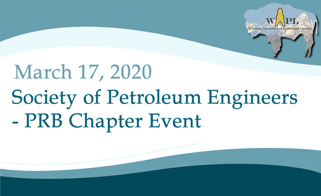 Society of Petroleum Engineers-PRB Chapter Event