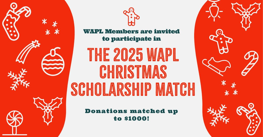 WAPL Christmas Match Scholarship Fund